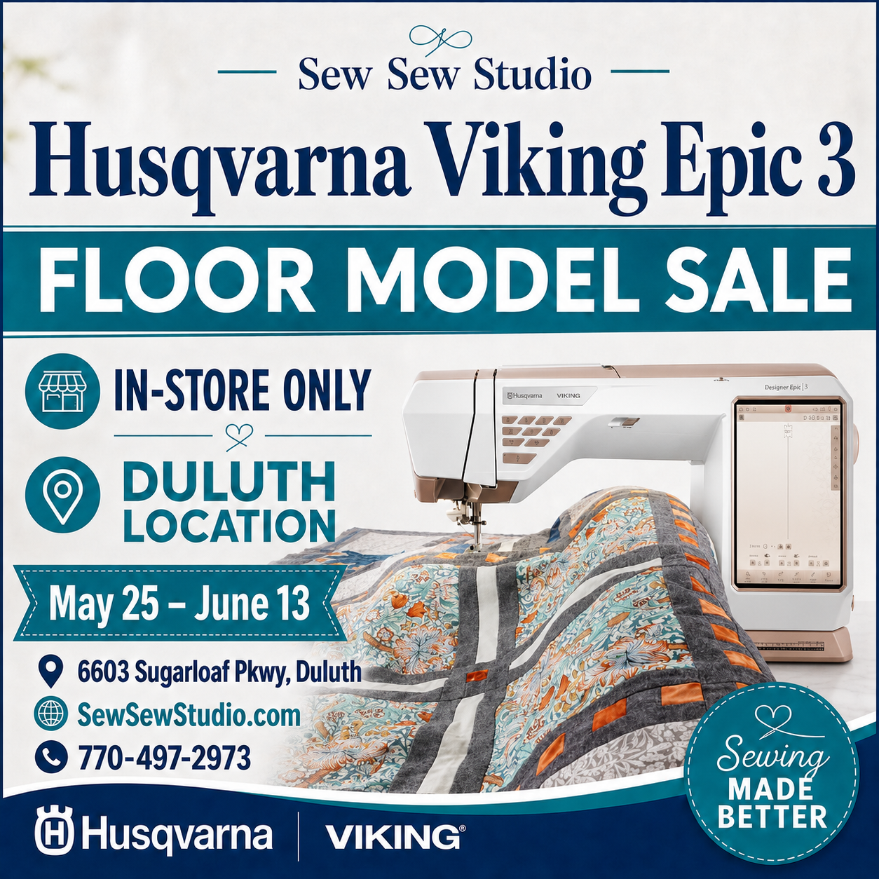 Husqvarna Viking Epic 3 floor model sale ad for Sew Sew Studio Duluth