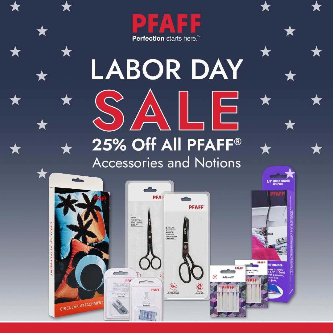25% off all pfaff accessories labor day 2026