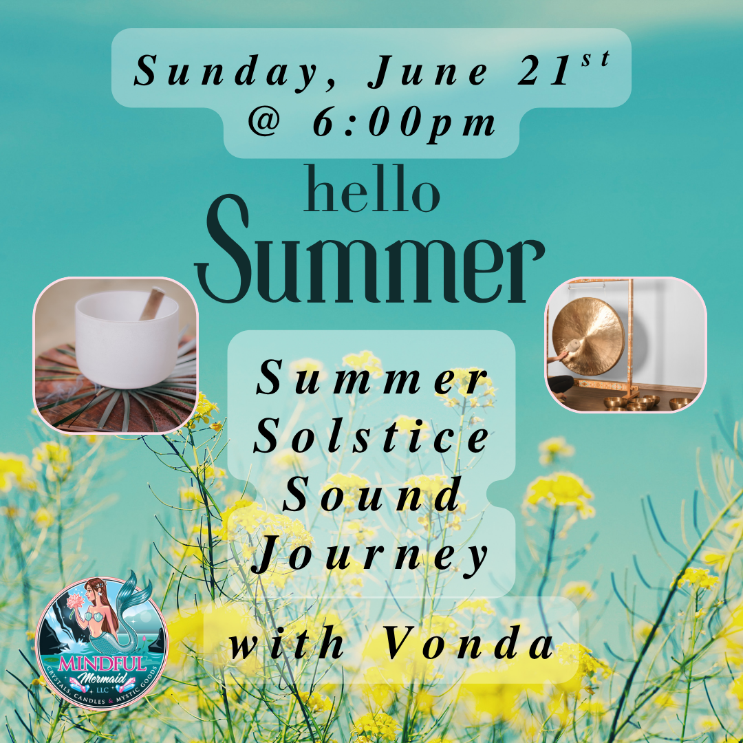 Summer Solstice Sound Journey