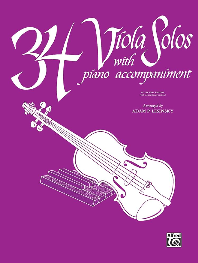 34 Viola Solos with Piano Accompaniment in 1st Position (arr. Adam P. Lesinsky)