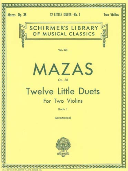 Mazas - 12 Little Duets for Two Violins, Op. 38 Book 1 (ed. Schradieck)