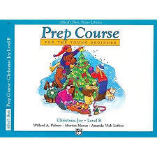 Alfred's Basic Piano Library Prep Course for the Young Beginner Christmas Joy Level B