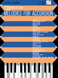 Hal Leonard World's Favorite 138 Easy to Play Melodies for Accordian