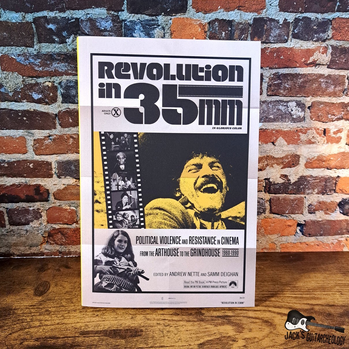 Revolution in 35mm: Political Violence and Resistance in Cinema from the Arthouse to the Grindhouse, 1960– 1990 (Andrew Nette & Samm Deighan - 2024 - Paperback)