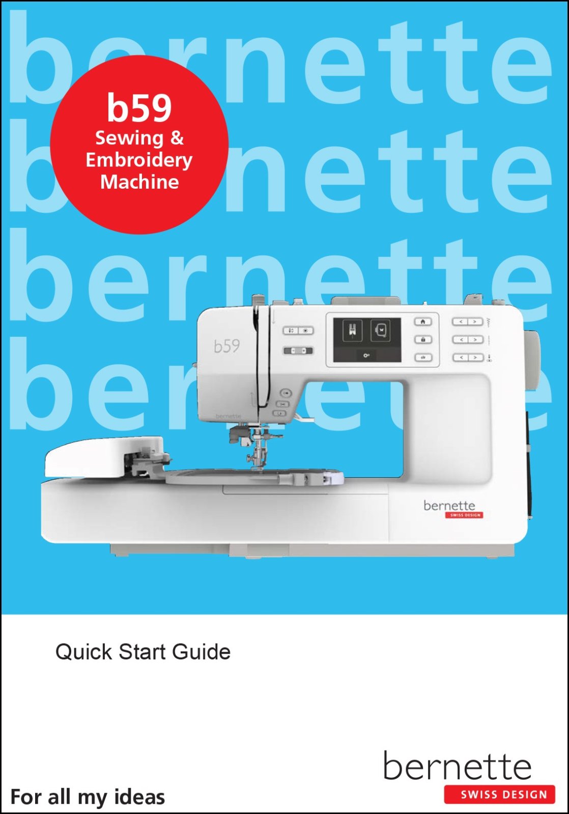bernette 59BE Quick Start Guide - Machine available at ShopNZP.com Nancy Zieman Productions