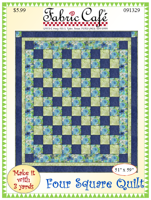 Fabric Cafe Four Square 3 Yard Quilt Pattern