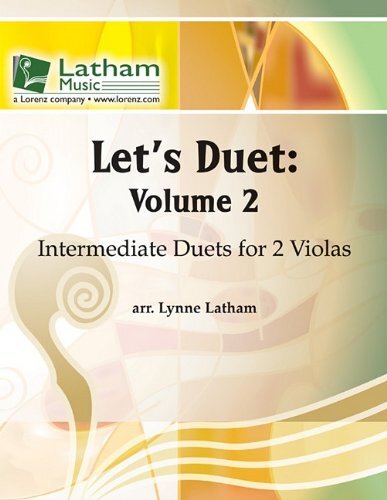 Let's Duet: Volume 2 - Intermediate Duets for 2 Violas / Lynne Lathem - Latham Music [Viola (2)]