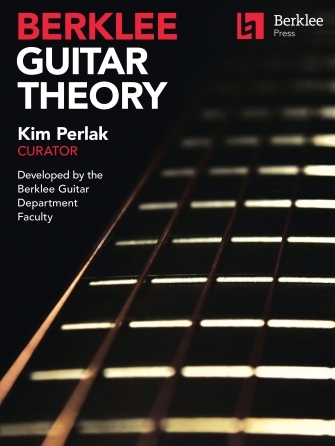 Berklee Guitar Theory Developed by the Berklee Guitar Department Faculty Berklee Guide Softcover