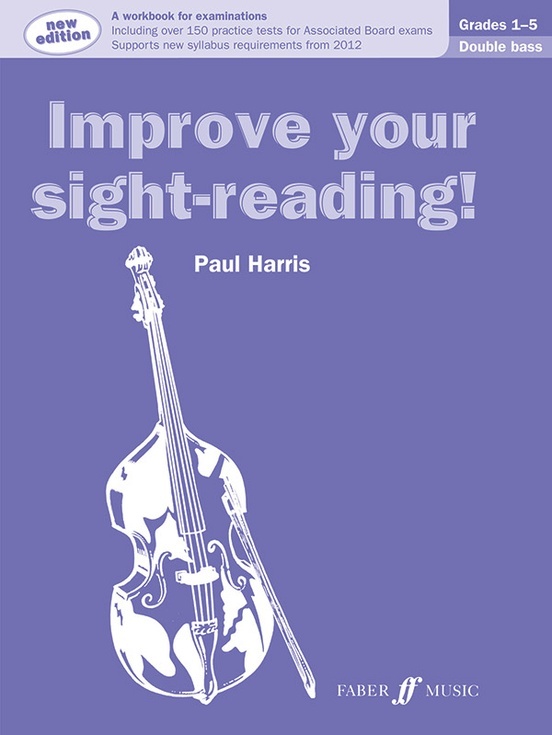 Alfred  12-0571537006 Improve Your Sight-Reading! Double Bass, Grade 1-5 (Revised Edition)
