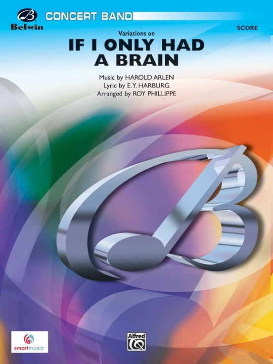 Alfred 26769S Variations on If I Only Had a Brain (from The Wizard of Oz), Concert Band