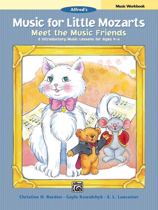 Alfred 37548 Music for Little Mozarts: Meet the Music Friends Music Workbook