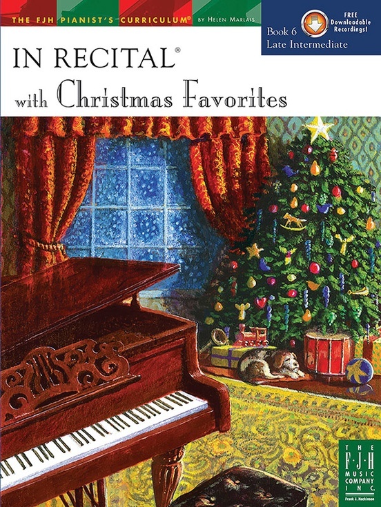 FJH FJH1578 In Recital with Christmas Favorites, Book 6 for Piano w/CD