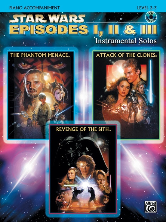 Alfred IFM0526CD Star Wars: Episodes I, II & III Instrumental Solos Piano Accompaniment w/ CD