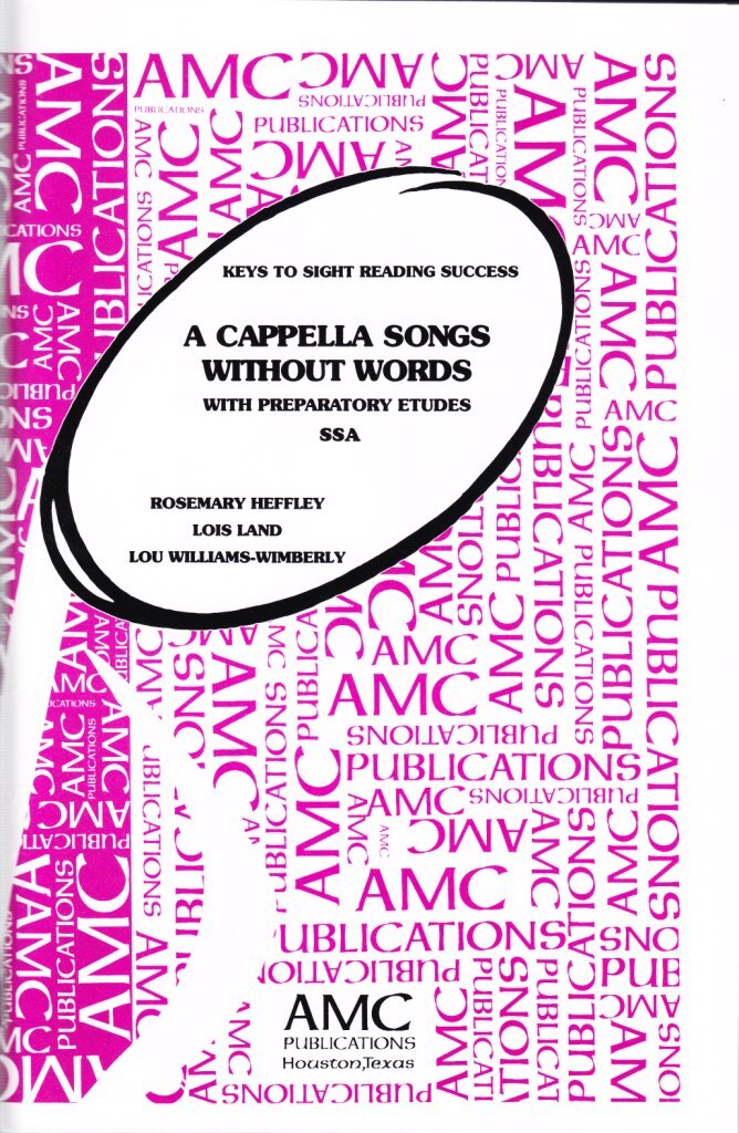 Alliance Music Publications AMC2006  A Cappella Songs Without Words for SSA Choir