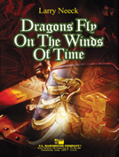 CL Barnhouse 012-3418-00 Dragons Fly on the Winds of Time for Concert Band