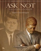 CL Barnhouse 012-4238-00 Ask Not A Musical Tribute To The Life Of JFK for Concert Band