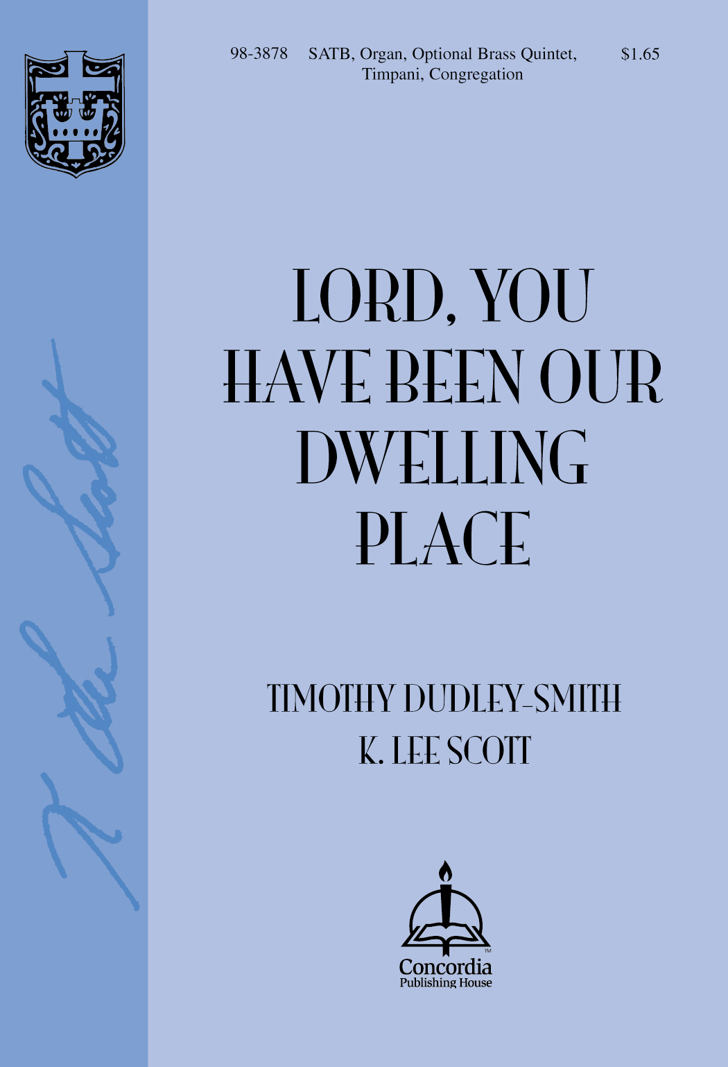 Concordia 983878 Lord, You Have Been Our Dwelling Place for SATB Choir