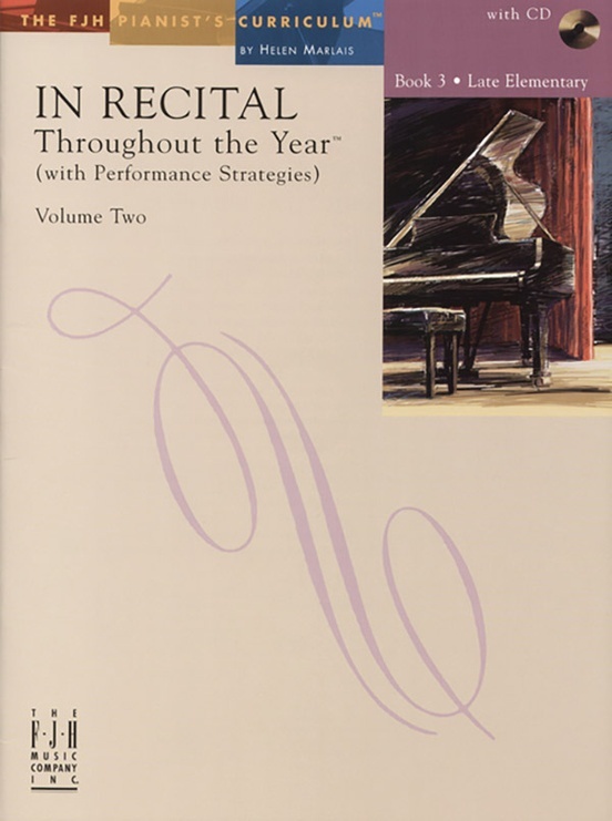 FJH FJH1554 In Recital Throughout the Year, Volume Two, Book 3 for Piano