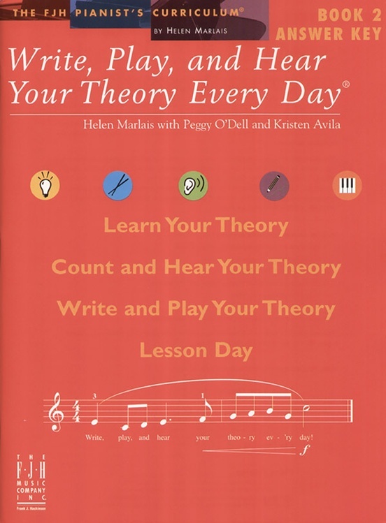 FJH FJH2009 Write, Play, and Hear Your Theory Every Day Answer Key, Book 2