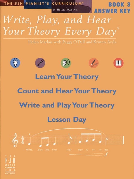 FJH `FJH2011 Write, Play, and Hear Your Theory Every Day Answer Key, Book 3