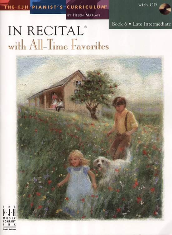 FJH FJH2046 In Recital with All-Time Favorites, Book 6 for Piano