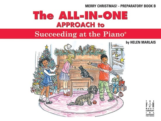 FJH FJH2231 The All-In-One Approach to Succeeding at the Piano, Merry Christmas, Preparatory B