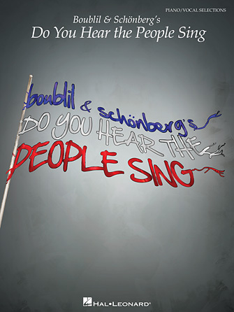 Hal Leonard 00313597 Boublil & Schönberg's Do You Hear the People Sing PVG Songbook