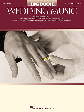 Hal Leonard 00 311567 The Big Book of Wedding Music: 2nd Edition PVG Songbook