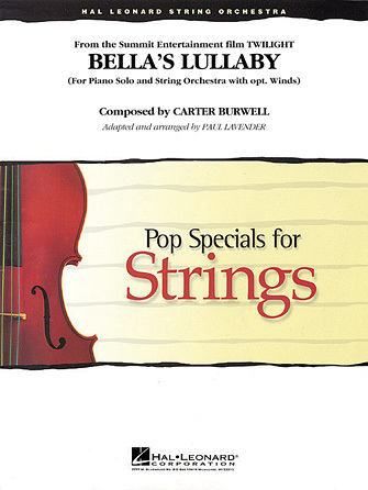 Hal Leoanrd 04626395 Bella's Lullaby (from Twilight) for String Orchestra with Piano