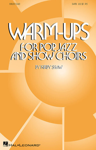 Hal Leoanrd 08201243 Warm-Ups for Pop, Jazz and Show Choirs for SATB Choir