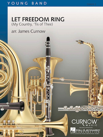 Hal Leoanrd 44010897 Let Freedom Ring (My Country, 'Tis of Thee) for Concert Band