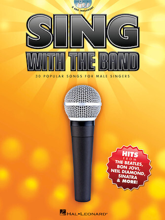 Hal Leonard 00001492 Sing with the Band – 30 Popular Songs for Male Singers Book/2-CDs Pack