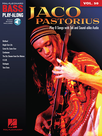 Hal Leonard 00128407 Jaco Pastorius Bass Play-Along Volume 50 w/ Online Audio