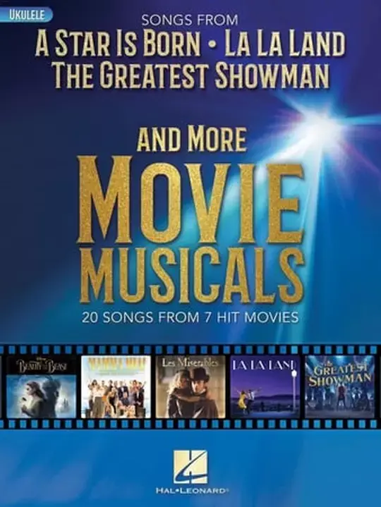 Hal Leonard 00287578 Songs from A Star Is Born, The Greatest Showman, La La Land and More Movie Musicals for Ukulele
