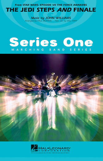 Hal Leonard 003746026 The Jedi Steps and Finale (from Star Wars: The Force Awakens) for Marching Band