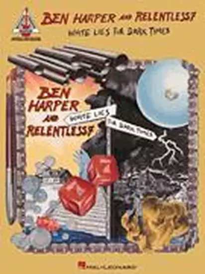Hal Leonard 00690987 Ben Harper & Relentless7: White Lies for Dark Times Gutiar Songbook