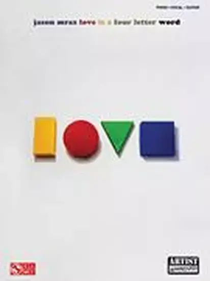 Hal Leonard 02502447 Jason Mraz: Love Is a Four Letter Word Guitar Songbook
