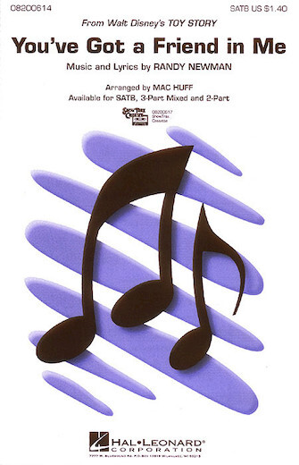 Hal Leonard 08200616 You've Got a Friend in Me from Toy Story for SATB Choir