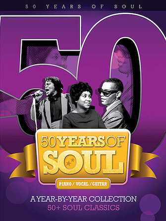 Hal Leonard 14037674 50 Years of Soul A Year-by-Year Collection PVG Book