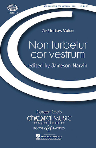 Boosey & Hawkes 48019143 Non Turbetur Cor Vestrum for TBB Choir