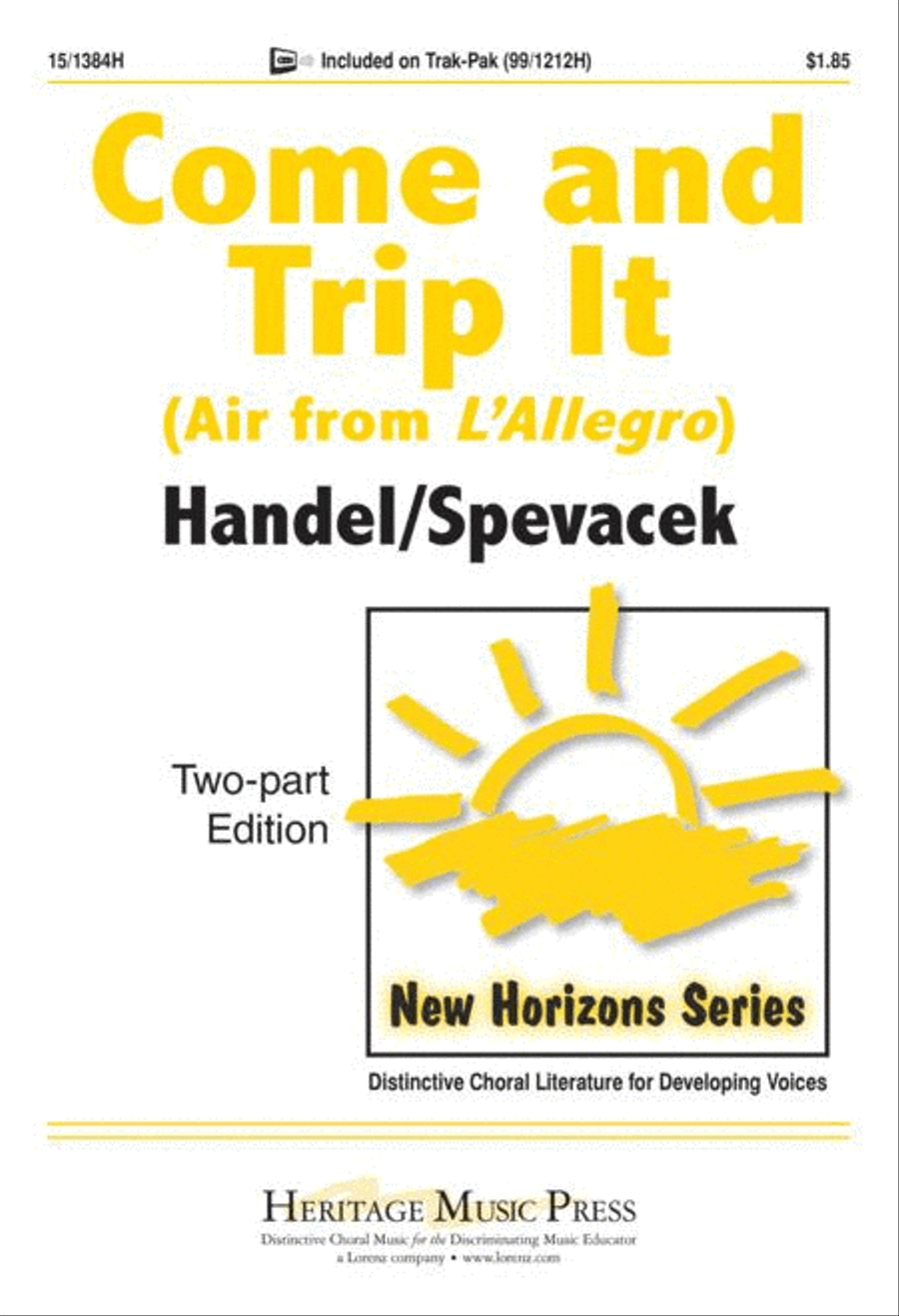 Heritage Music 151384H Come & Trip It for 2-Part Choir