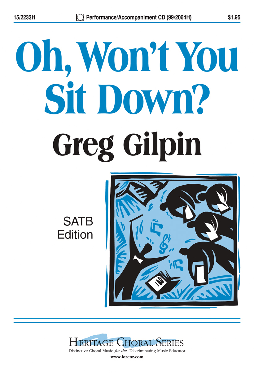 Heritage Music Press 15/2233H Oh Won't You Sit Down for SATB Choir