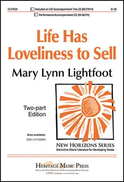 Heritage Music Press 15/2702H Life Has Loveliness to Sell for 2-Part Choir