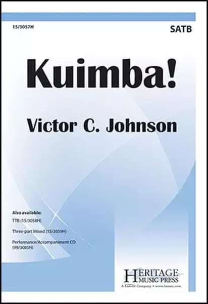 Heritage Music Press 15/3057H Kuimba! for SATB Choir