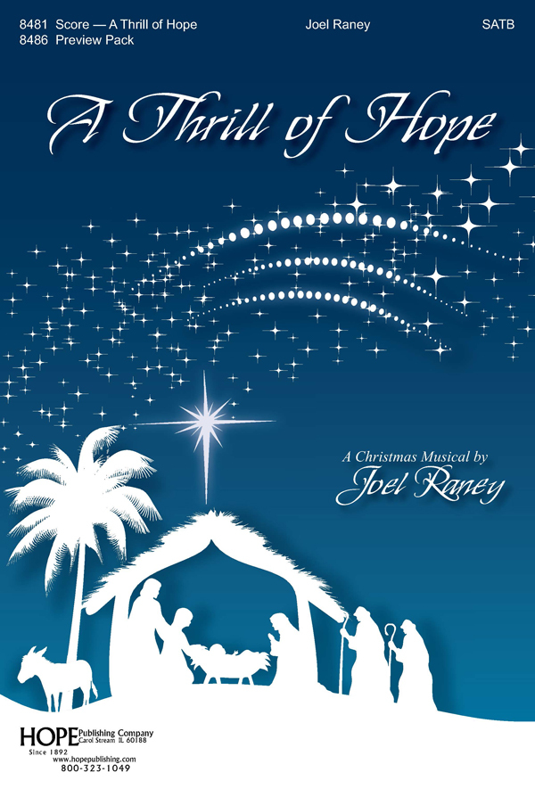 Hope Publishing 8481 A Thrill of Hope: A Christmas Musical for SATB Choir Score