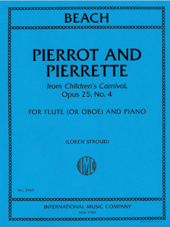 PIERROT AND PIERRETTE FROM CHILDREN'S CARNIVAL FOR FLUTE OR OBOE AND PIANO - BEACH