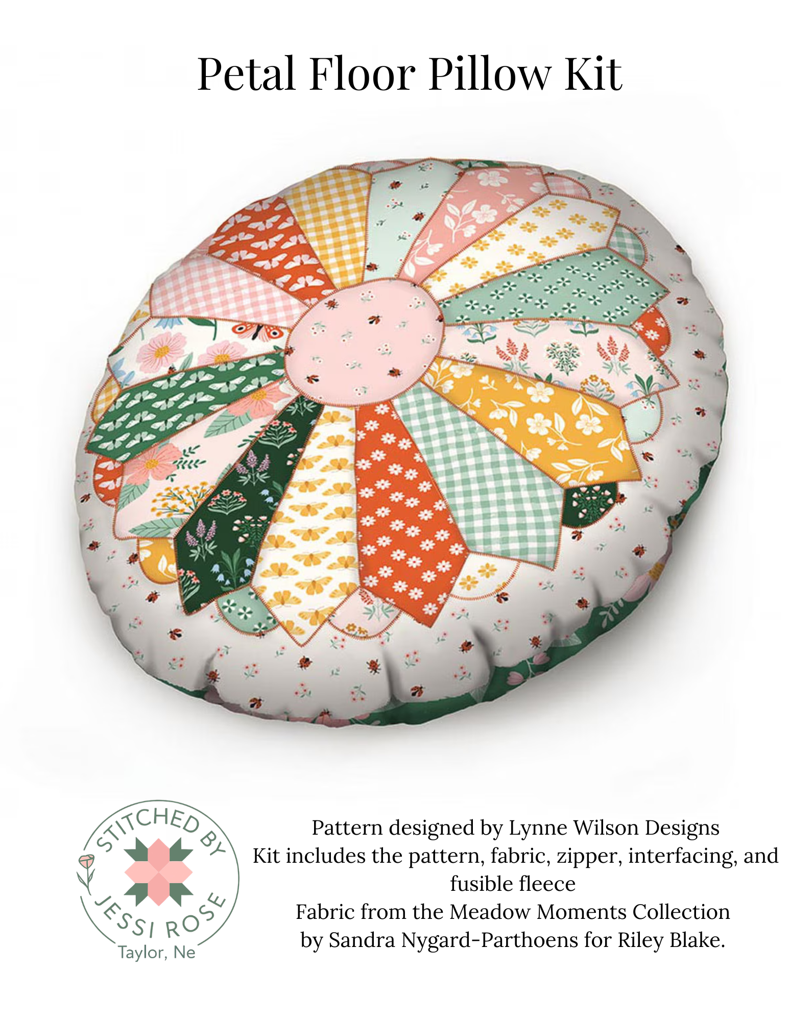 Petal Floor Pillow Kit – Meadow Moments Fabric Kit – Flower Floor Cushion Sewing Kit – Riley Blake Fabric Kit – Lynne Wilson Designs Pattern
