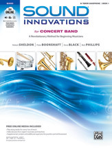 Sound Innovations for Concert Band, Book 1 [B-Flat Tenor Saxophone]