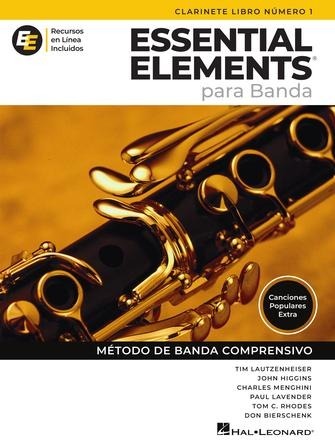 Essential Elements para Banda – Clarinete en Sib Libro Número 1 (en Español)