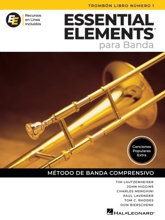 Essential Elements para Banda – Trombón Libro Número 1 (en Español)